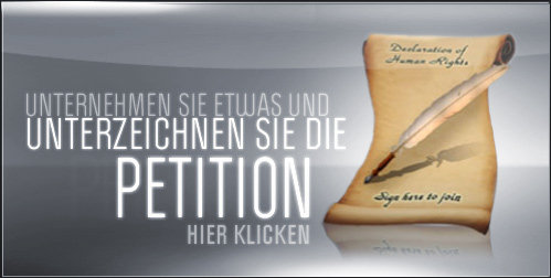 UNTERNEHMEN SIE ETWAS UND UNTERZEICHNEN SIE DIE PETITION.
  
HIER KLICKEN