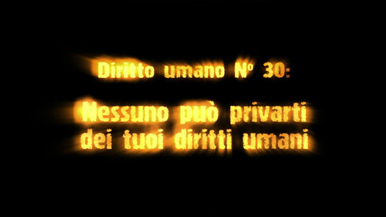 Diritto Umano N. 30
Nessuno Può Toglierti i Tuoi Diritti Umani